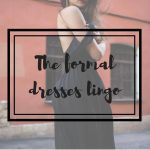 FORMAL AND SEMI FORMAL DRESS – WHAT’S THE DIFFERENCE?