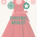 DRESSLILY CHRISTMAS WISHLIST