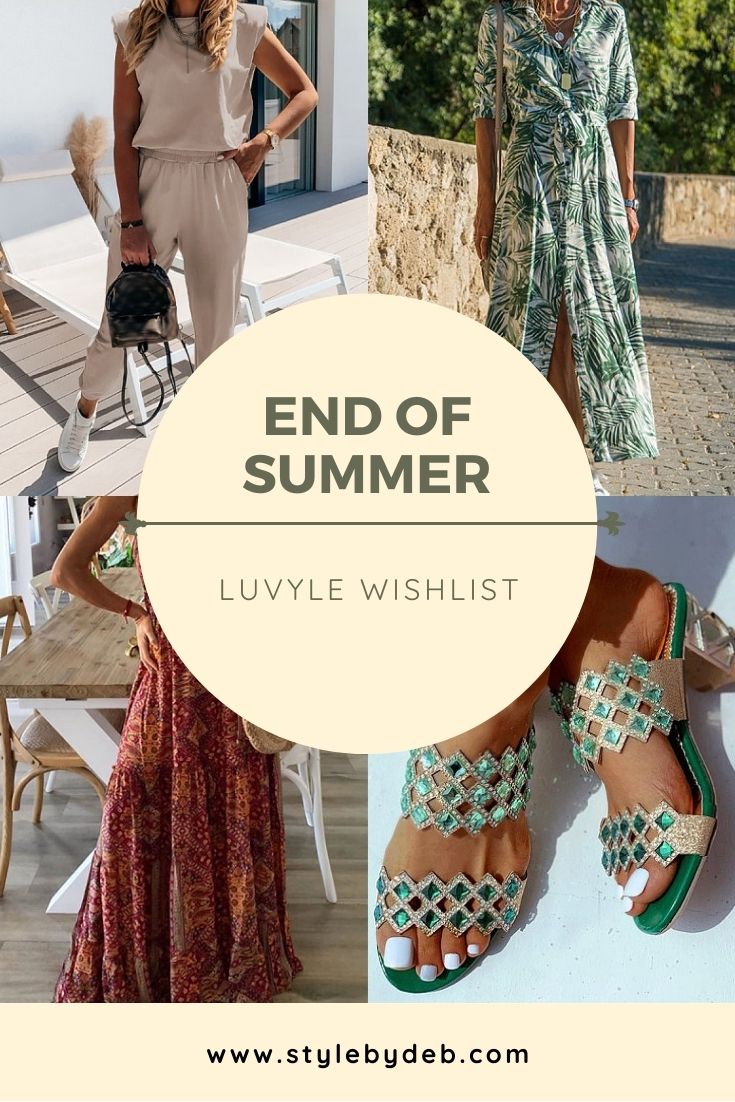 end of summer luvyle wishlist by style by deb