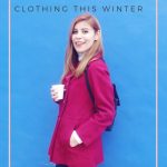 FINDING THE COMFIEST CLOTHING THIS WINTER